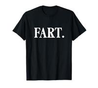 Camiseta That Says Fart - Un diseño Que Dice Pedo Camiseta
