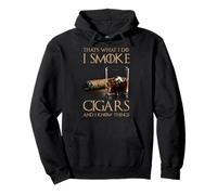 Camiseta That's What I Do I Smoke Cigars And I Know Things Sudadera con Capucha