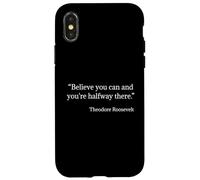 Camiseta Theodore Roosevelt: cree Que Puedes Citar Carcasa para iPhone X/XS