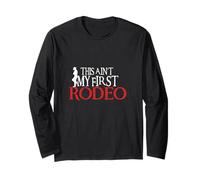 Camiseta This Ain't My First Rodeo Manga Larga