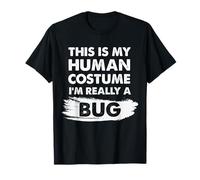 Camiseta This Is My Human Costume I'm Really a Bug Camiseta