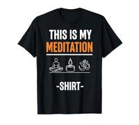 Camiseta This Is My Meditation Camiseta