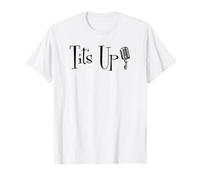 Camiseta Tits Up para los fans del espectáculo! Camiseta