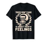 Camiseta Tree Don't Care About Your Feeling, sarcástico Disc Golf Camiseta