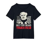 Camiseta Trump Re-Election 2020 Better Dead Than Red Patriot Camiseta, Mujer Tallas Grandes, Negro, 3XL Grande