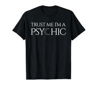 Camiseta Trust Me I'm A Psychic Clairvoyant Fortune Teller Camiseta gráfica económica, Hombre, Negro, XL