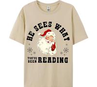 Camiseta unisex con texto en inglés «He Sees What You've Been Reading» para mujer y hombre, caqui, 3XL