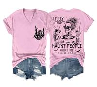 Camiseta unisex con texto en inglés "I Fully Intend to Haunt People When I Die, rosa, M