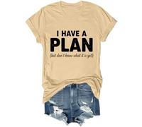 Camiseta unisex con texto en inglés "I Have A Plan But Don't Know What It is Yet", caqui, 3XL