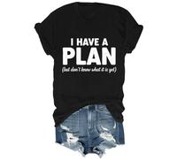 Camiseta unisex con texto en inglés "I Have A Plan But Don't Know What It is Yet", Negro, 3XL