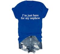 Camiseta unisex con texto en inglés "Im Just Here for My Nephew" Funny Aunt I'm Just Here for My Nephew, azul real, M