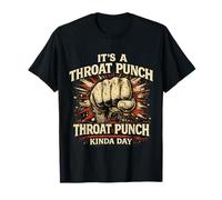 Camiseta Vintage Divertida con Texto en inglés It's A Throat Punch Kinda Day Camiseta