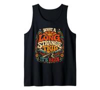 Camiseta What A Long Strange Trip Its Been Camiseta sin Mangas