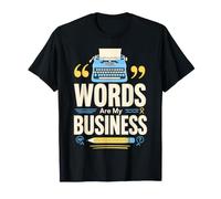 Camiseta Words Are My Business Escritor Typewriter Camiseta