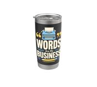 Camiseta WORDS Are My Business Escritor Typewriter Vaso térmico de acero inoxidable de doble pared