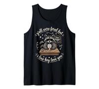 Camiseta Yall were Feral But I Low Key Love You Raccoon 2 Camiseta sin Mangas
