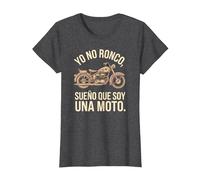 Camiseta Yo No Ronco, Sueño Que Soy Moto, Divertida Camiseta, Mujer, Jaspeado Oscuro, XXL