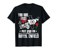 Camiseta You Ride Fast & Pray Hard For Royal Enfield Camiseta