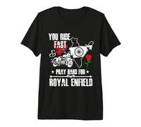 Camiseta You Ride Fast & Pray Hard For Royal Enfield Camiseta Premium