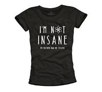 Camisetas con Frases Mujer - I´m Not Insane, my Mother Had me Tested - Funny Basica Manga Corta Theory L
