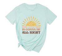 Camisetas de manga corta para mujer, diseño con texto en inglés "Every Little Thing is Gonna Be Alright", de moda, para salir, ajuste holgado, para verano, música country, casual, lindas letras