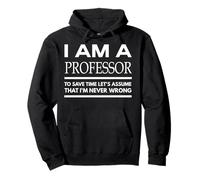 Camisetas de profesor, regalos para profesores, camiseta I Am A Professor Sudadera con Capucha