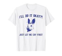 Camisetas Divertidas con Estampado de conejitos de Just Let Me Cry First Camiseta
