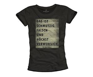 Camisetas Divertidas con Frases aleman para Mujer - Esta es Sucio, Mal y Altamente reprobable. Cuenta Conmigo S