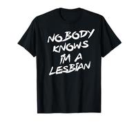 Camisetas LGBTQ divertidas | NOBODY KNOWS IM A LESBIAN T-Shirt Camiseta