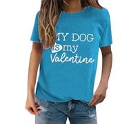 Camisetas para mujer, con estampado de My Dog is My Valentine, de manga corta, para verano, cuello redondo, básica, para mujer, azul celeste, XL
