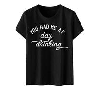 Camisetas para mujer con texto en inglés "You Had Me at Day Drinking", camiseta divertida de fiesta, diseño gráfico de cartas, informal, manga corta, neón, Negro , L
