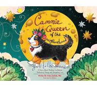 Cammie, Queen Of The Neighborhood Goes To The Moon: A Story About Building Confidence, Embracing Change and Navigating Loss
