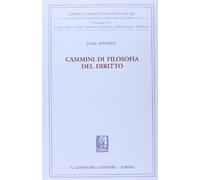 Cammini di filosofia del diritto (Univ.Roma-Acc. Inter. filosofia diritto)