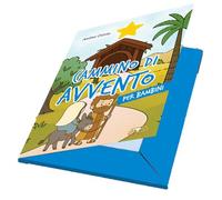Cammino di Avvento per bambini. Ediz. a caratteri grandi. Con 4 adesivi. Con 4 schede attive. Con Calendario