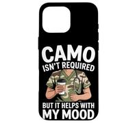 Camo no es necesario, pero ayuda con mi estado de ánimo VA enfermera Carcasa para iPhone 16 Pro Max