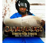 Camoflauge - Strictly 4 Da Streets: Drugs Sex & Violence 1