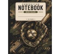 Camouflage Baseball Composition Notebook College Ruled: Journal for Players, Students and Sports Fans | School Notes, Homework, Practice Planning and Everyday Writing