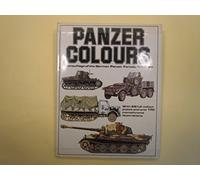 Camouflage of the German Panzer Forces, 1939-45 (v. 1) (Panzer Colours)