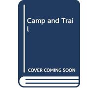 Camp and Trail