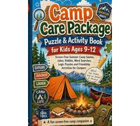 Camp Care Package Puzzle & Activity Book for Kids Ages 9-12: Screen-Free Summer Camp Games, Jokes, Riddles, Word Searches, Logic Puzzles and Friendship Activities for Campers
