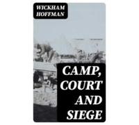 Camp Court And Siege (ebook)