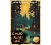 CAMP DEAD LAKE: Standard Edition Adults Only