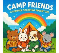 Camp Friends: A Summer Coloring Adventure