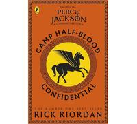 Camp Half-Blood Confidential (Percy Jackson and the Olympians)