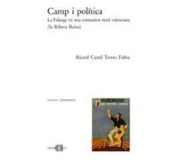 camp i politica: la falange en una comunitat rural valenciana (la ribe