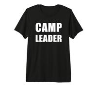 Camp Leader - Campsite Worker & Volunteer Uniform Camiseta Premium