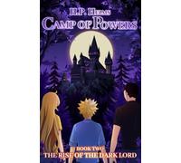 Camp of Powers: The Rise of the Dark Lord: 2
