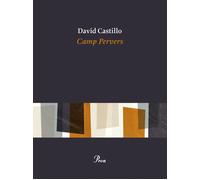 Camp pervers | David Castillo
