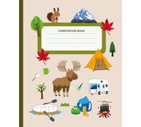 Camp & Write: Cute Cartoon Camping Notebook for Adventurers: 7.5 x 9.25 Inches | 110 College-Ruled Pages | Fun Camping Design with Label for Personalization