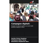 Campagne digitali:: Navigare nel discorso politico sui social media durante le elezioni in Africa